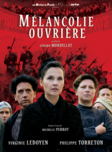 Affiche Mélancolie ouvrière - Gérard Mordillat