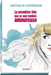 La-premiere-fois-que-je-suis-tombee-amoureuse