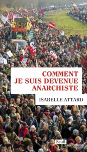 Couverture Comment je suis devenue anarchiste