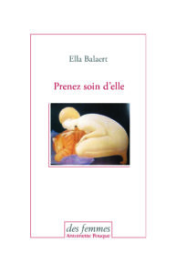 balaert-ella-prenez-soin-d-elle